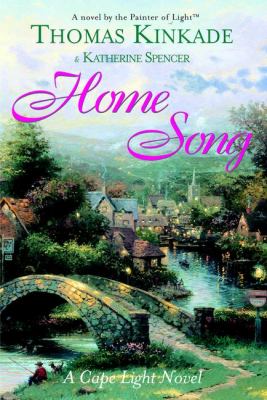 Home song : a Cape Light novel