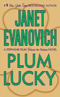 Plum lucky : a Stephanie Plum between-the-numbers novel