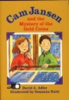 Cam Jansen : the mystery of the gold coins
