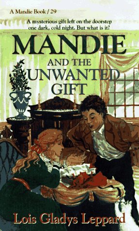 Mandie and the unwanted gift