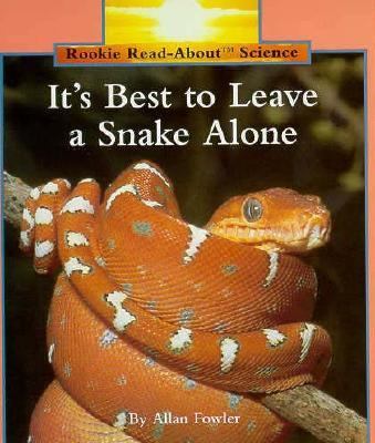 It's best to leave a snake alone