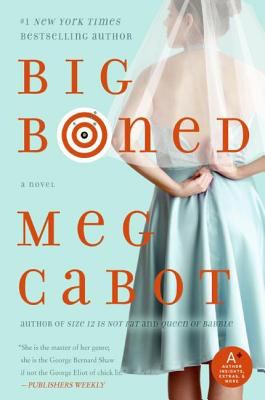 Big boned : a Heather Wells mystery