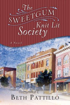 The Sweetgum Knit Lit Society : a novel