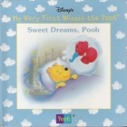 Sweet Dreams, Pooh.