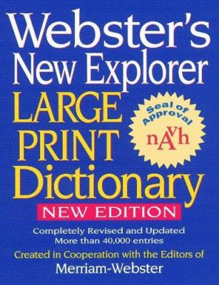 Webster's new explorer large print dictionary