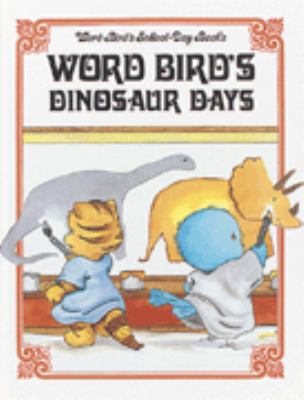 Word Bird's dinosaur days