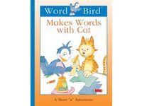 Word Bird makes words with Cat