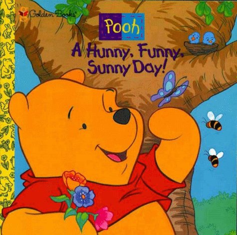 Pooh : a hunny, funny, sunny day!