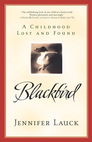 Blackbird : a childhood lost and found