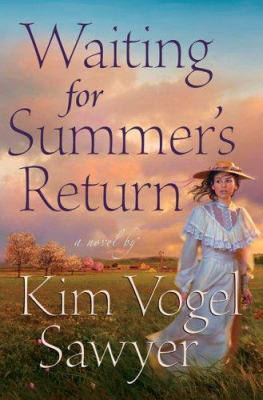 Waiting for Summer's return : a novel