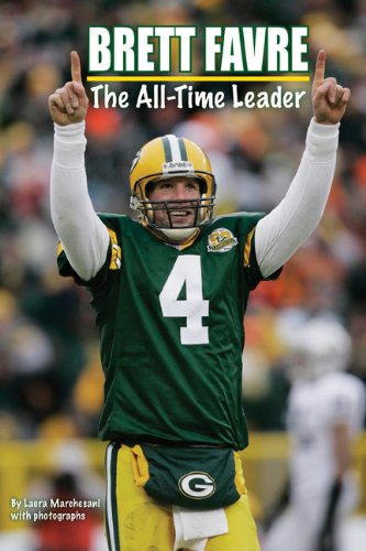 Brett Favre : the all-time leader