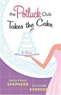 Takes the cake : a novel