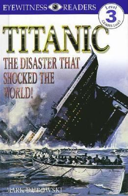 Titanic : the disaster that shocked the world!