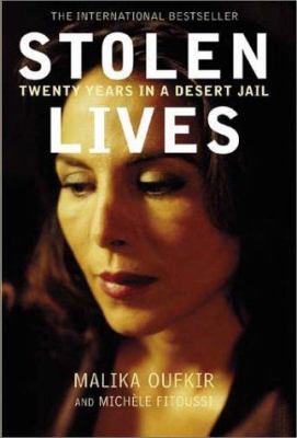 Stolen lives : twenty years in a desert jail