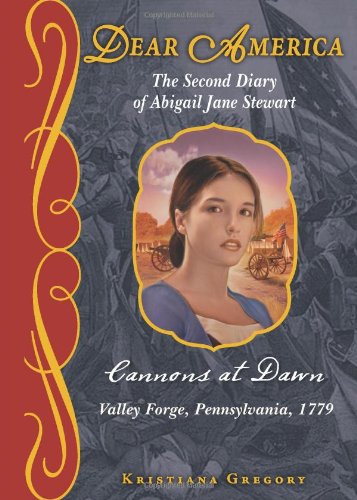 Cannons at dawn : the second diary of Abigail Jane Stewart