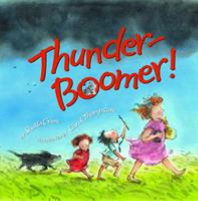 Thunder-boomer!