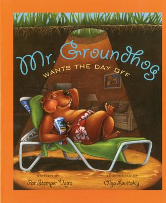 Mr. Groundhog wants the day off