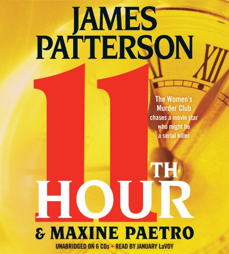 11th Hour : James Patterson with Maxine Paetro.
