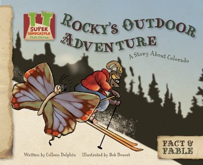 Rocky's outdoor adventure : a story about Colorado