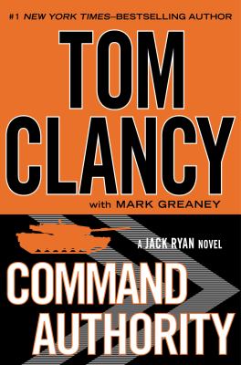 Command authority : a Jack Ryan novel