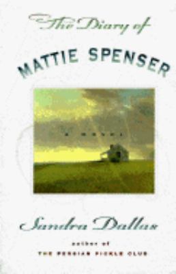 The diary of Mattie Spenser