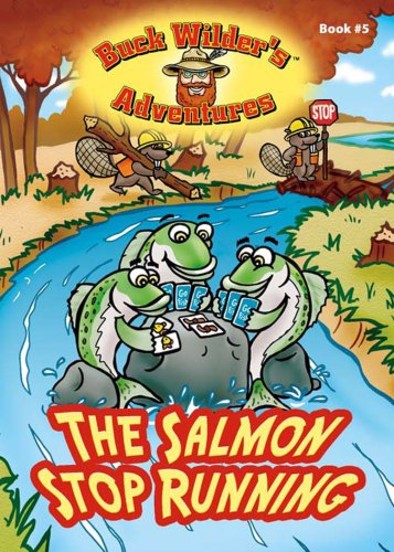 The salmon stop running