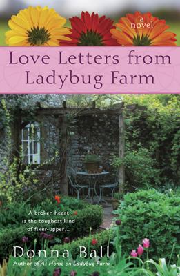 Love letters from Ladybug Farm