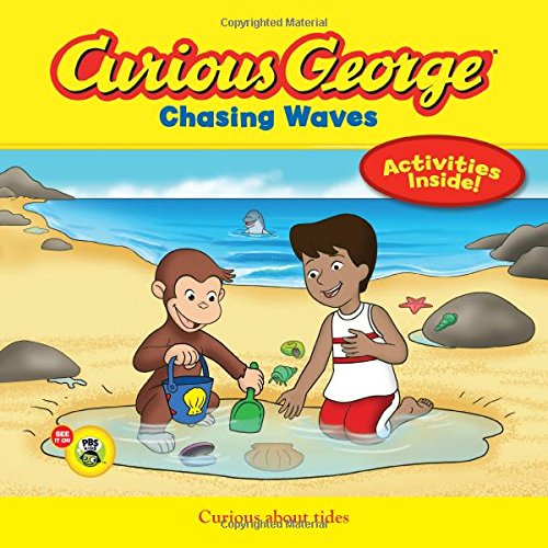 Curious George chasing waves : curious about tides