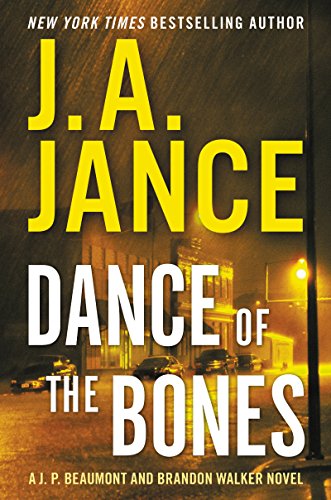 Dance of the bones : a Beaumont and Walker novel