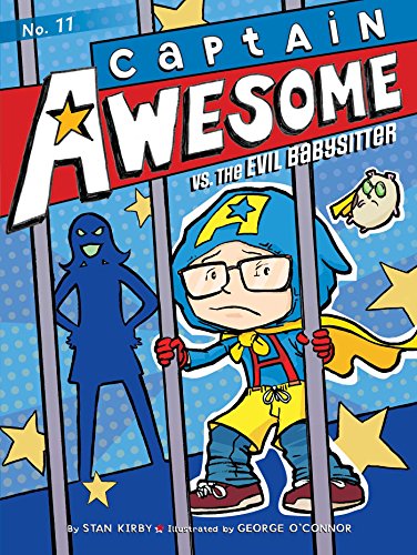 Captain Awesome vs. the evil babysitter