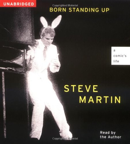 Born standing up : [a comic's life]