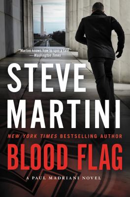 Blood flag : a Paul Madriani novel