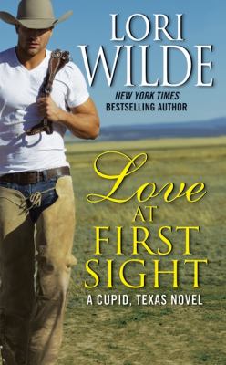 Love at First Sight : a Cupid, Texas novel
