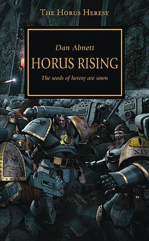 Horus rising : the seeds of heresy are sown