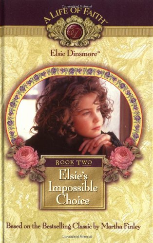 Elsie's impossible choice