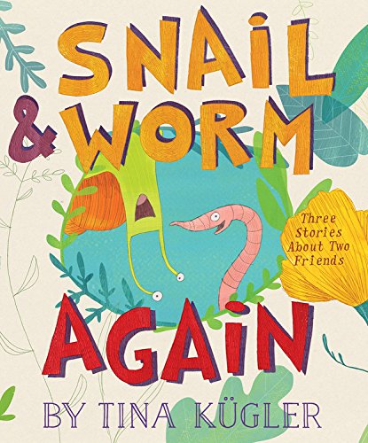 Snail & Worm again