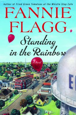Standing in the rainbow : a novel