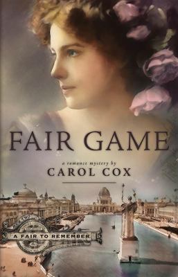 Fair game : a romance mystery