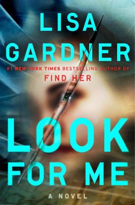 Look for me : a novel