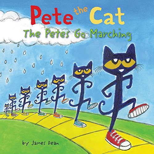 Pete the Cat: The Petes Go Marching.