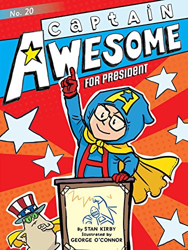 Captain Awesome for president