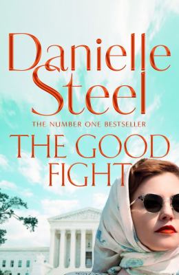 The good fight : a novel