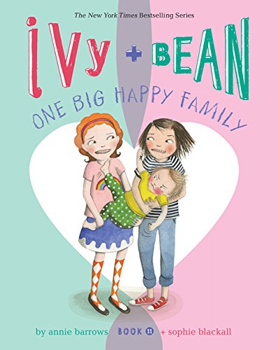 Ivy + Bean : one big happy family