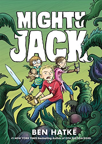 Mighty Jack. Book one /