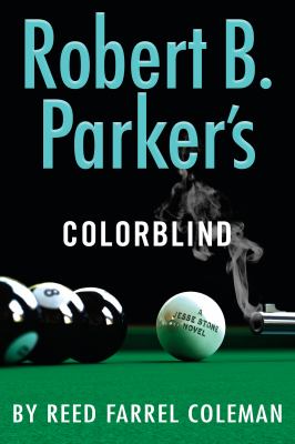 Robert B. Parker's Colorblind : a Jesse Stone novel