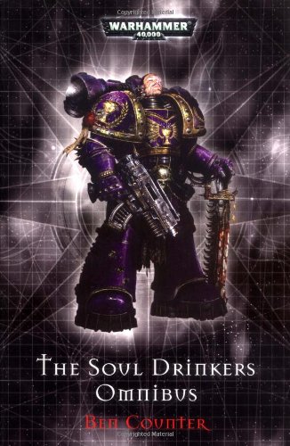 The Soul drinker's omnibus