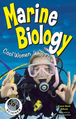 Marine Biology : Cool Women Who Dive.