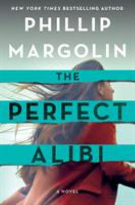 The perfect alibi : a novel