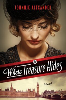 Where treasure hides : a novel
