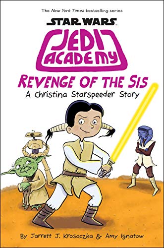 Revenge of the sis : a Christina Starspeeder story